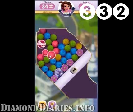 Diamond Diaries Saga : Level 332 – Videos, Cheats, Tips and Tricks