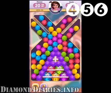 Diamond Diaries Saga : Level 456 – Videos, Cheats, Tips and Tricks