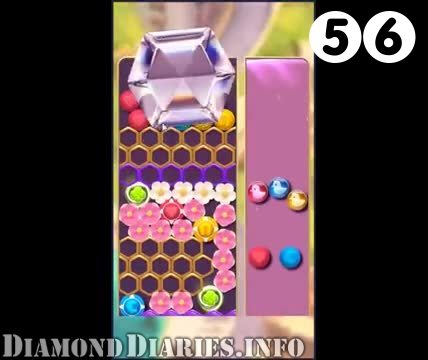 Diamond Diaries Saga : Level 56 – Videos, Cheats, Tips and Tricks