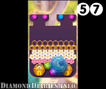 Diamond Diaries Saga : Level 57 – Videos, Cheats, Tips and Tricks
