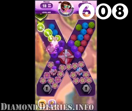 Diamond Diaries Saga : Level 608 – Videos, Cheats, Tips and Tricks