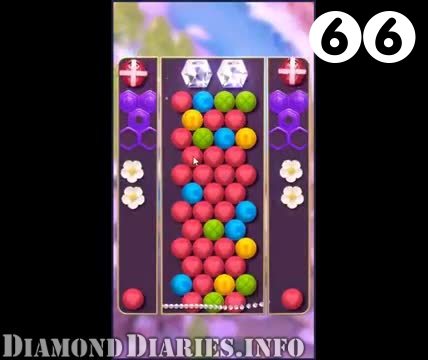 Diamond Diaries Saga : Level 66 – Videos, Cheats, Tips and Tricks