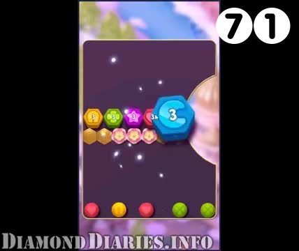 Diamond Diaries Saga : Level 71 – Videos, Cheats, Tips and Tricks