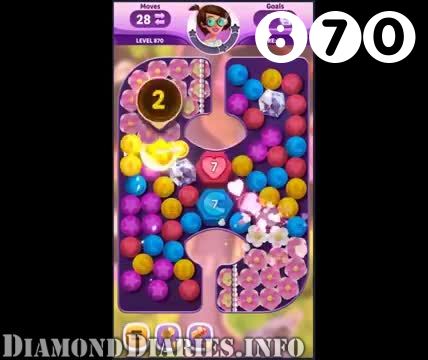 Diamond Diaries Saga : Level 870 – Videos, Cheats, Tips and Tricks