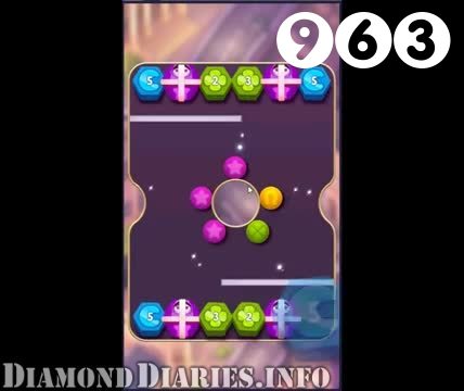 Diamond Diaries Saga : Level 963 – Videos, Cheats, Tips and Tricks